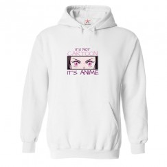 It's Not Cartoon It's Anime Classic Unisex Kids and Adults Pullover Hoodie for Anime Fans